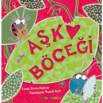 AŞK BÖCEĞI - GENEL
