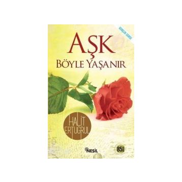 Aşk Böyle Yaşanır - Halit Ertuğrul