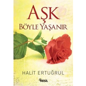 Aşk Böyle Yaşanır - Halit Ertuğrul