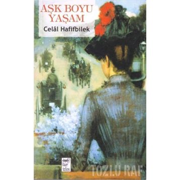 AŞK BOYU YAŞAM - GENEL