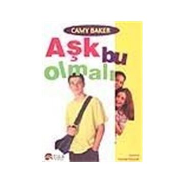 AŞK BU OLMALI - CAMY BAKER
