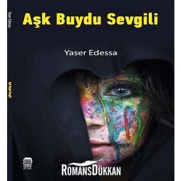 Aşk Buydu Sevgili - Yaser Edessa
