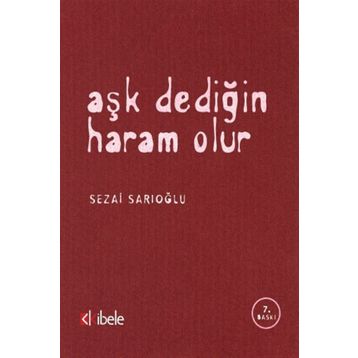 Aşk Dediğin Haram Olur - Sezai Sarıoğlu