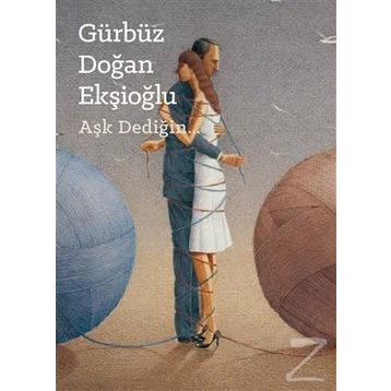 Aşk Dediğin - Naim Tirali