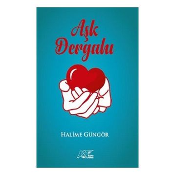 Aşk Dergahı Halime Güngör