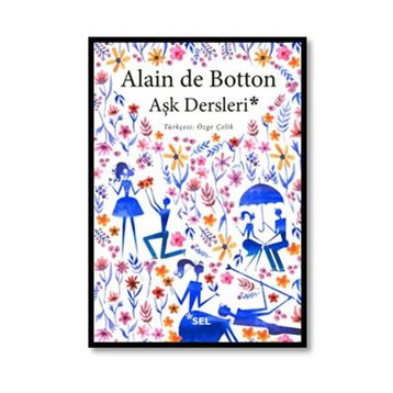 Aşk Dersleri - Alain de Botton