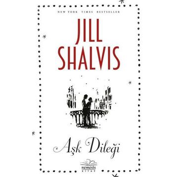 Aşk Dileği - Jill Shalvis