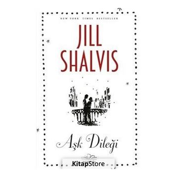 Aşk Dileği - Jill Shalvis