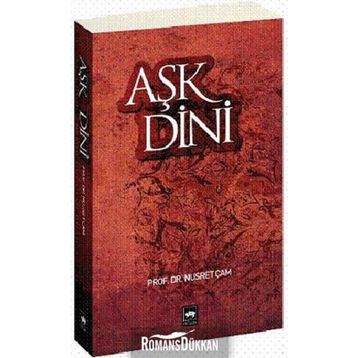 AŞK DINI - NUSRET ÇAM