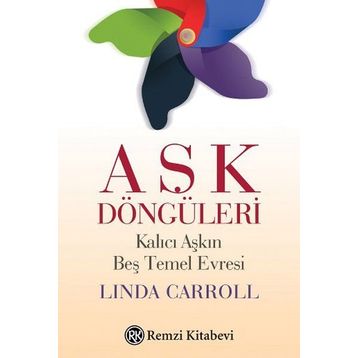 Aşk Döngüleri - Linda Carroll