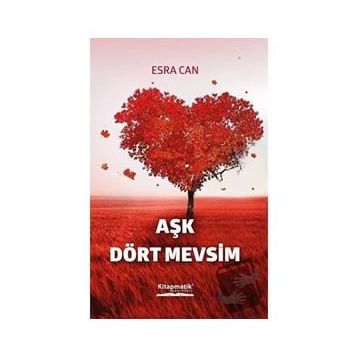 Aşk Dört Mevsim - Esra Can