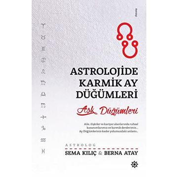 Aşk Düğümleri - Berna Atay Sema Kılıç