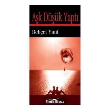 Aşk Düşük Yaptı - Behçet Yani