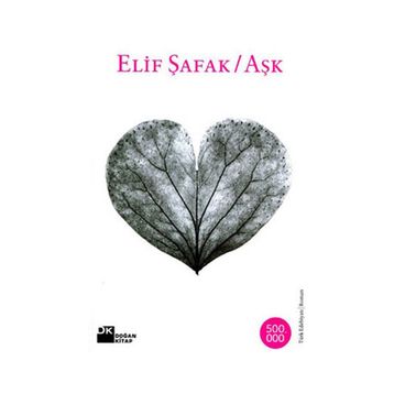 AŞK - ELIF ŞAFAK