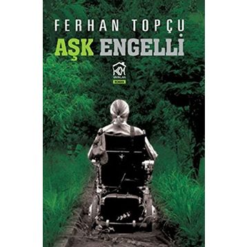Aşk Engelli - Ferhan Topçu