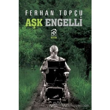 Aşk Engelli - Ferhan Topçu