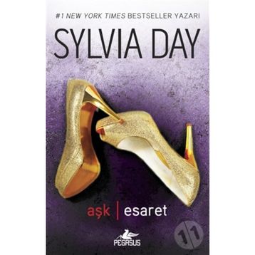Aşk - Esaret - Sylvia Day