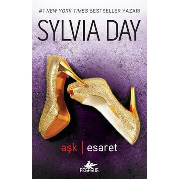 Aşk - Esaret - Sylvia Day