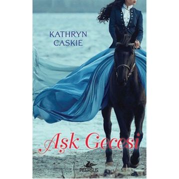 Aşk Gecesi - Kathryn Caskie