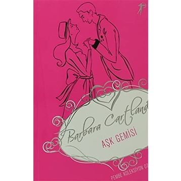 Aşk Gemisi - Barbara Cartland