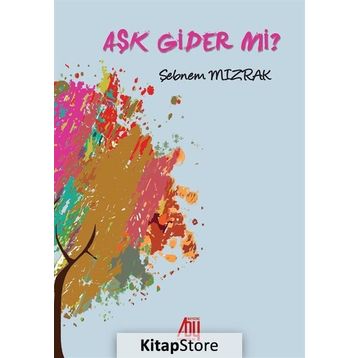 Aşk Gider Mi?- Şebnem Mızrak