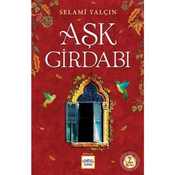 Aşk Girdabı/Selami Yalçın