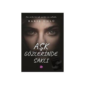 Aşk Gözlerinde Saklı - Barış Ünlü