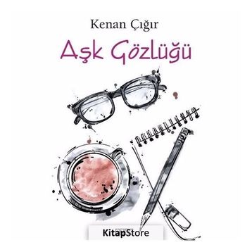 Aşk Gözlüğü - Kenan Çığır