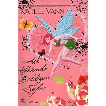 Aşk Hakkında Bildiğim Şeyler - Kate Le Vann