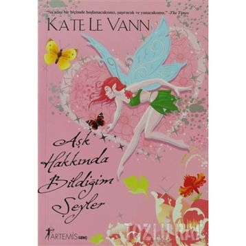 Aşk Hakkında Bildiğim Şeyler - Kate Le Vann