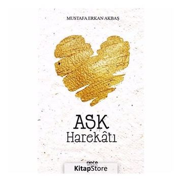 Aşk Harekatı - Mustafa Erkan Akbaş