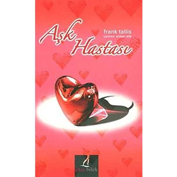 AŞK HASTASI - FRANK TALLIS