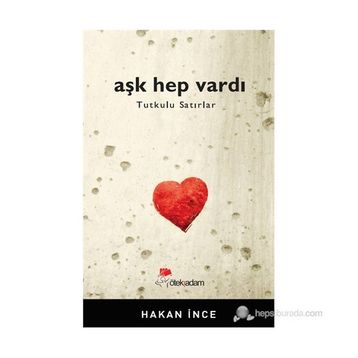 Aşk Hep Vardı - Hakan İnce