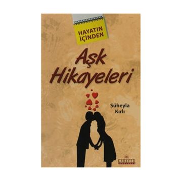 Aşk Hikayeleri - Süheyla Kırlı