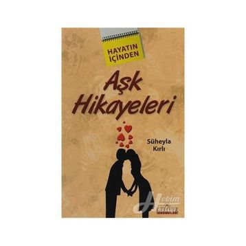 Aşk Hikayeleri - Süheyla Kırlı