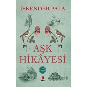 Aşk Hikayesi - İskender Pala