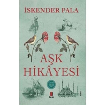 Aşk Hikayesi - İskender Pala