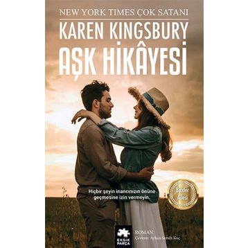 Aşk Hikayesi - Karen Kingsbury