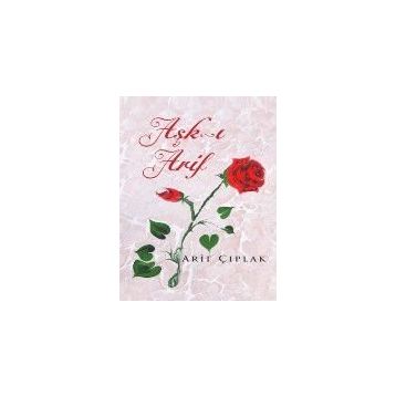 Aşk-ı Arif - Arif Çıplak