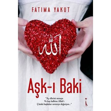 Aşk-ı Baki - Fatıma Yakut
