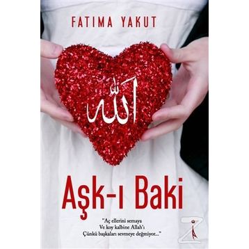 Aşk-ı Baki - Fatıma Yakut