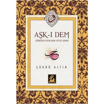 Aşk-ı Dem - Şükrü Altın