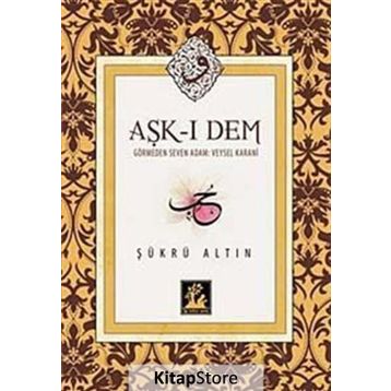 Aşk-ı Dem - Şükrü Altın