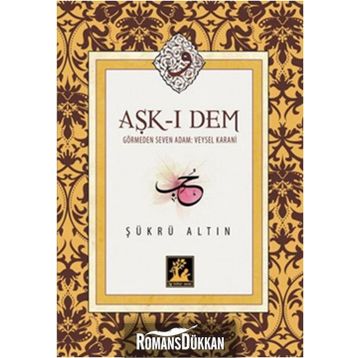 Aşk-ı Dem - Şükrü Altın