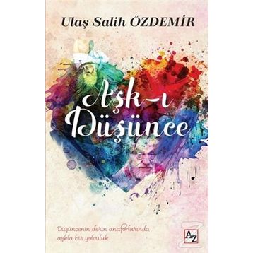 Aşk-ı Düşünce - Ulaş Salih Özdemir