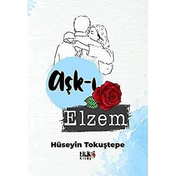 Aşk-ı Elzem - Hüseyin Tokuştepe