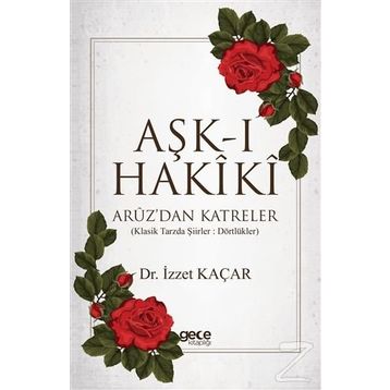 AŞK-I HAKIKI - ÜNAL ERSÖZLÜ