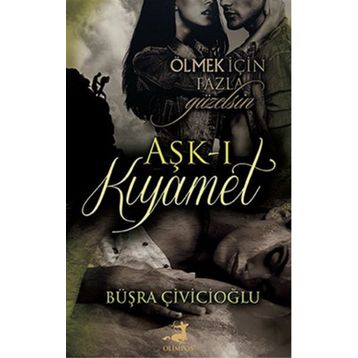 Aşk-ı Kıyamet - Büşra Çiviçioğlu