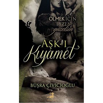 Aşk-ı Kıyamet - Büşra Çiviçioğlu