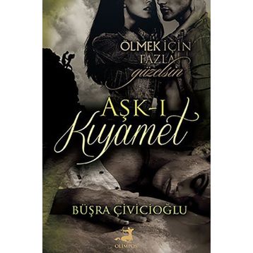 Aşk-ı Kıyamet - Büşra Çiviçioğlu